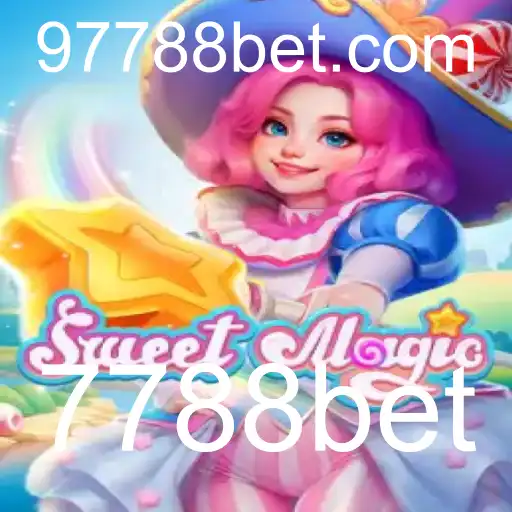 Tudo que você precisa saber sobre o jogo SweetMagic e sua conexão com 7788bet
